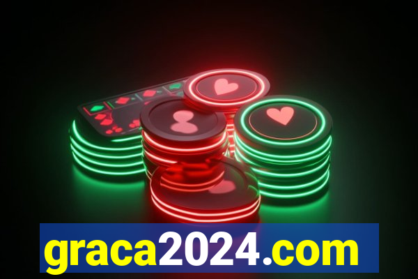 graca2024.com