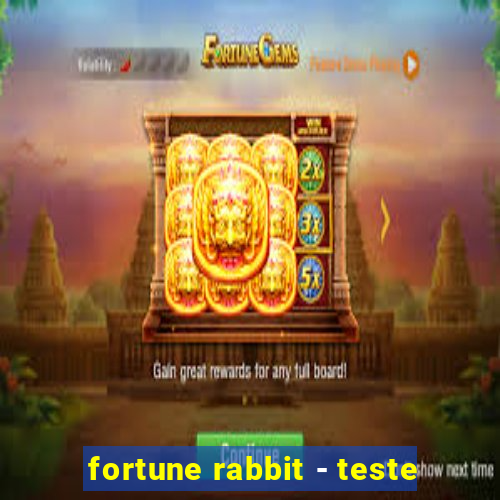 fortune rabbit - teste