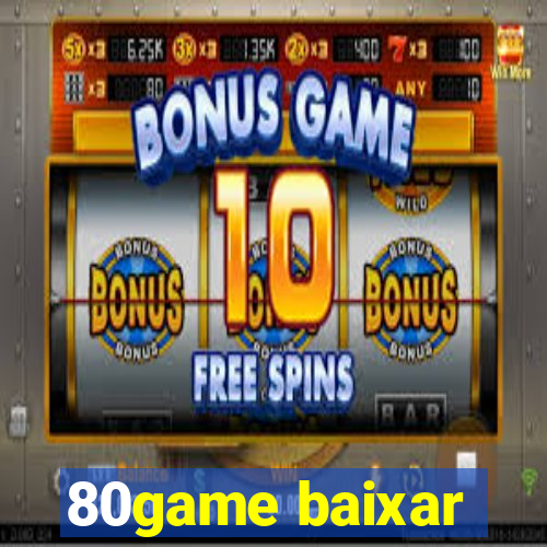 80game baixar