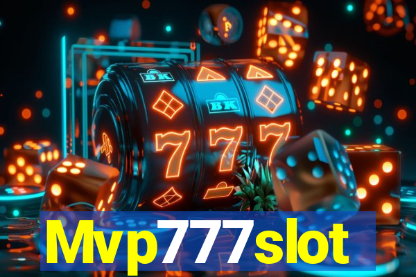 Mvp777slot