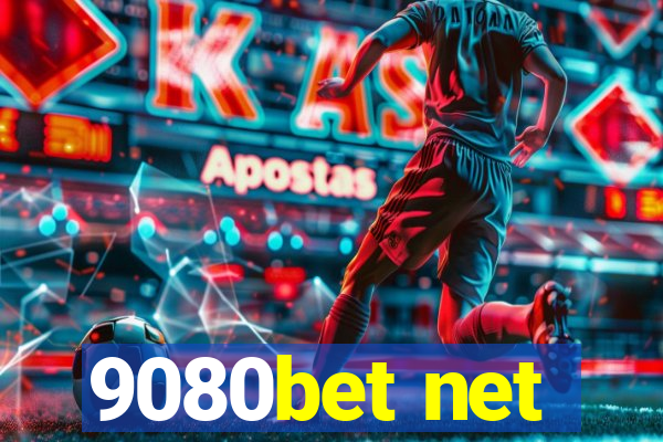 9080bet net