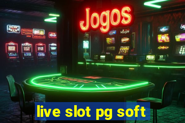 live slot pg soft