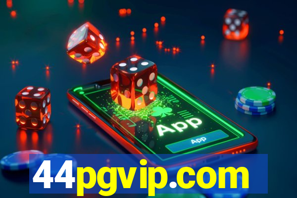 44pgvip.com