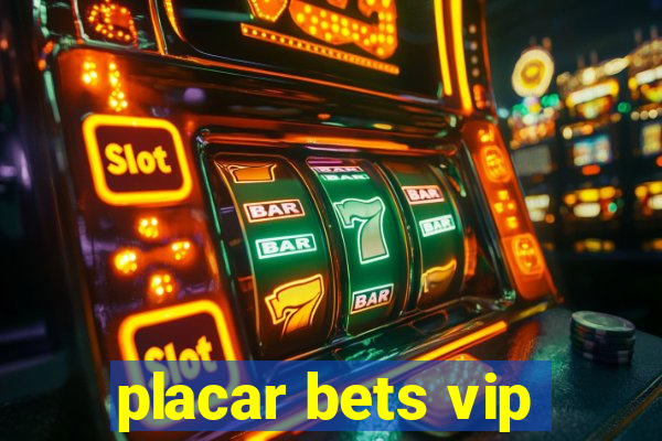 placar bets vip