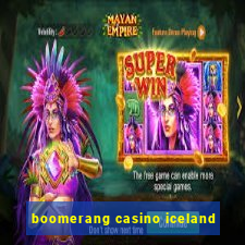 boomerang casino iceland