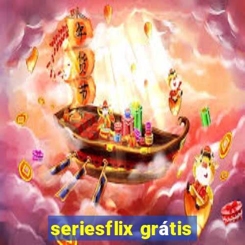 seriesflix grátis