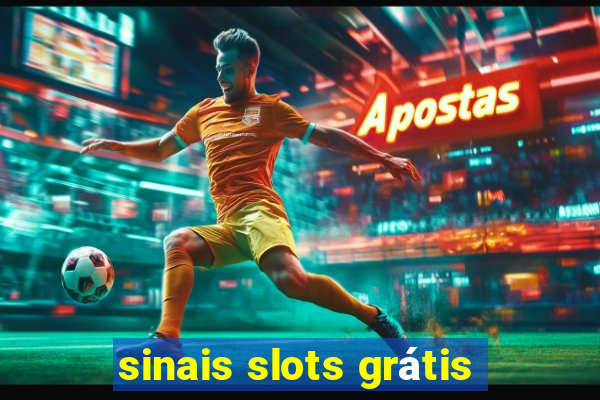 sinais slots grátis