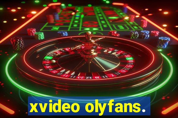 xvideo olyfans.