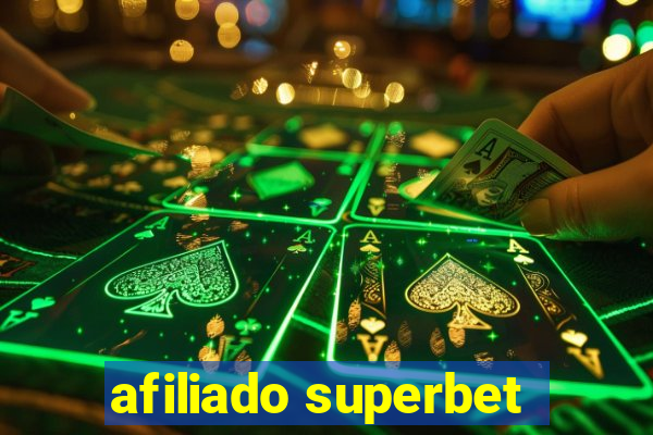 afiliado superbet