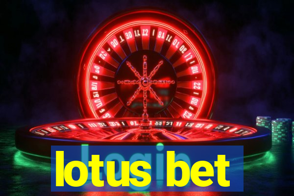 lotus bet