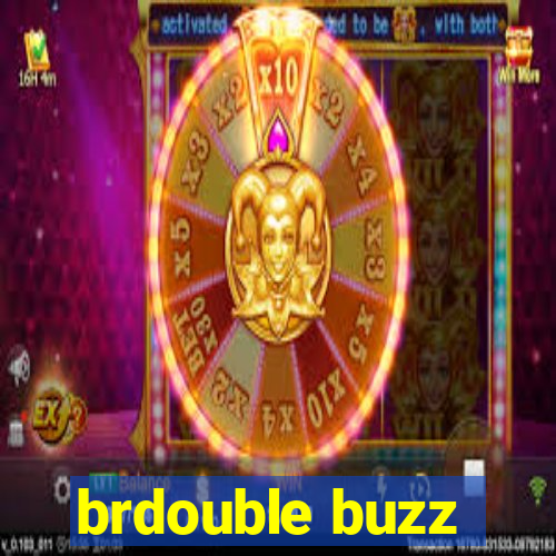 brdouble buzz