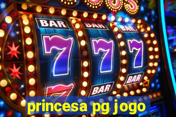 princesa pg jogo