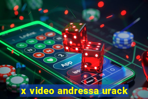 x video andressa urack