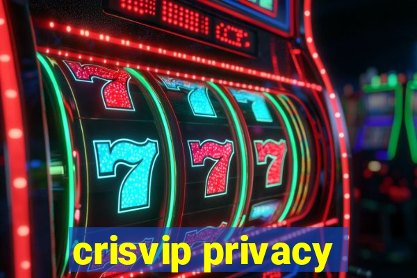 crisvip privacy