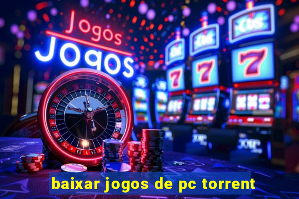 baixar jogos de pc torrent