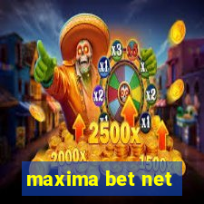 maxima bet net