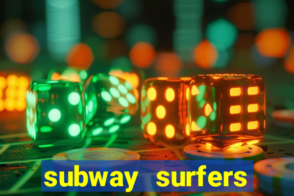 subway surfers zurich download