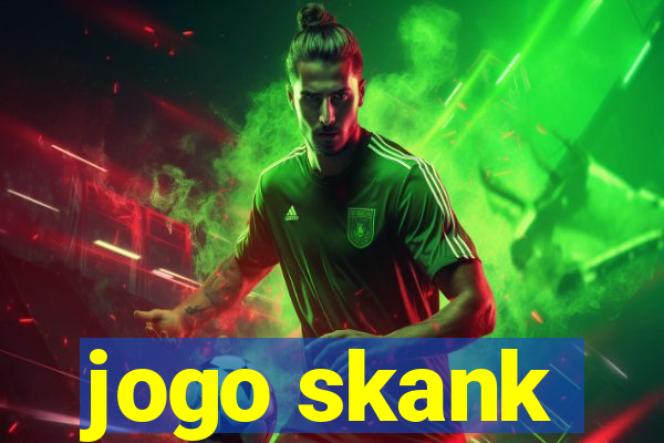 jogo skank