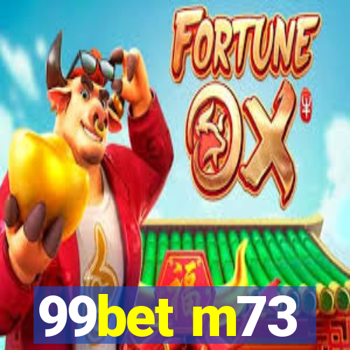 99bet m73