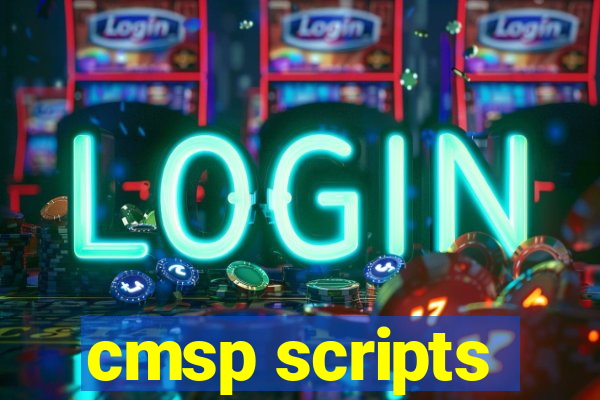 cmsp scripts