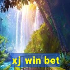 xj win bet