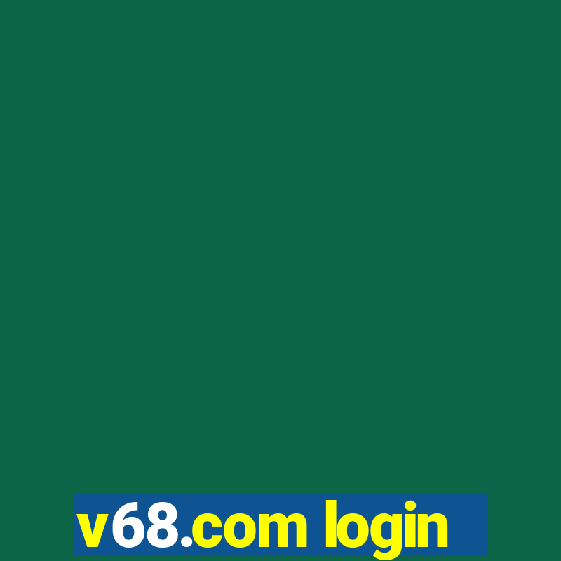 v68.com login