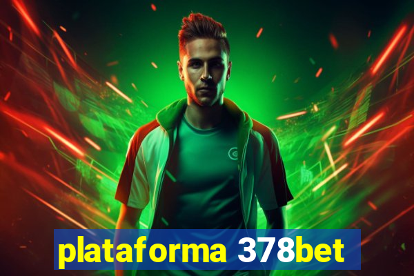 plataforma 378bet