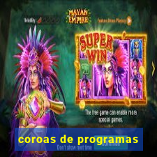 coroas de programas