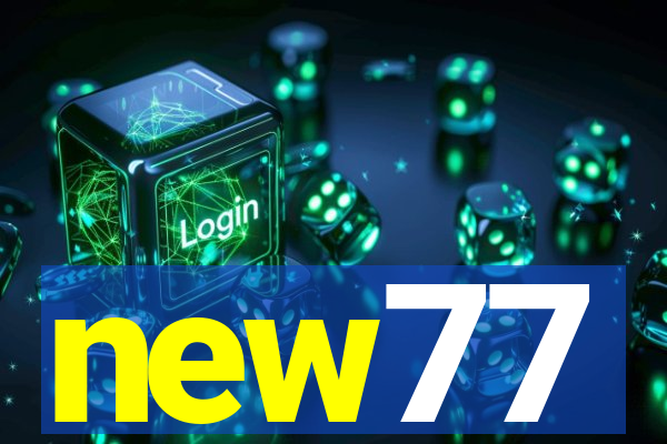 new77