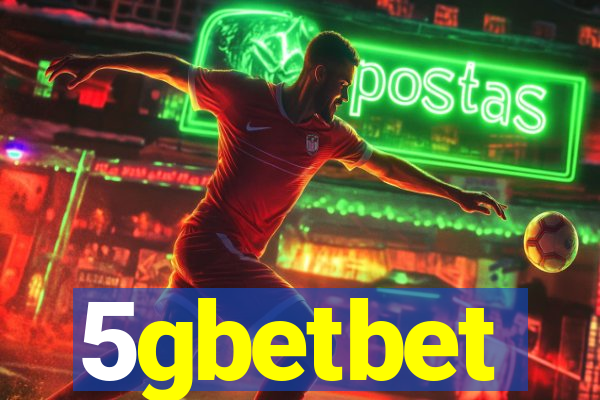 5gbetbet