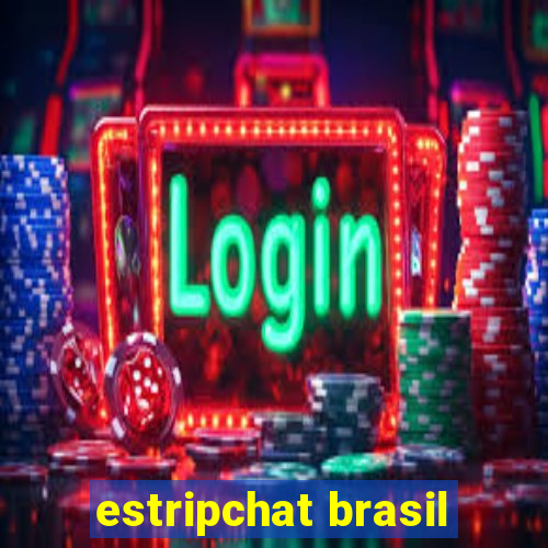 estripchat brasil