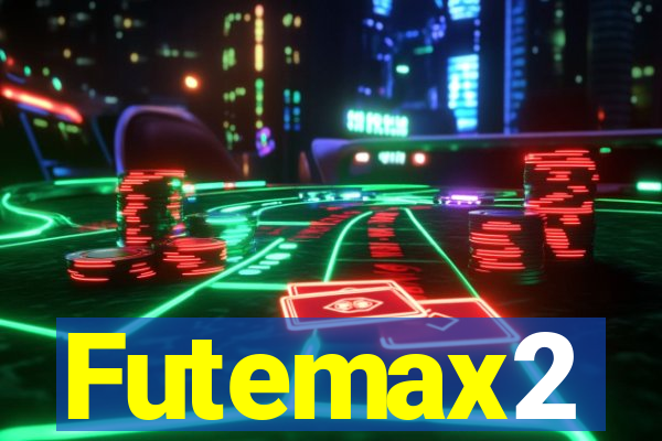 Futemax2