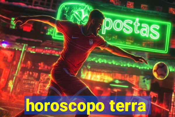 horoscopo terra