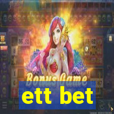 ett bet