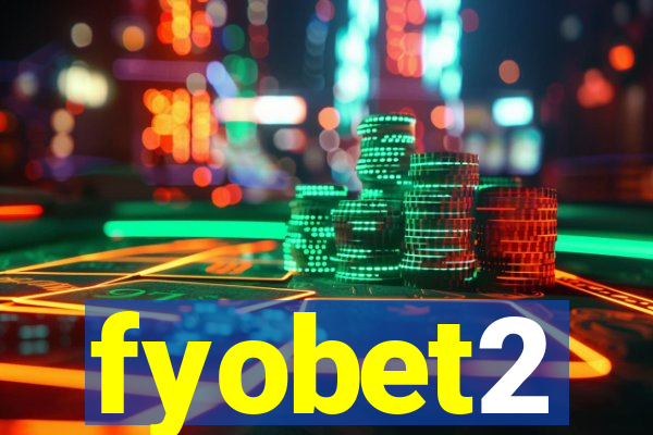 fyobet2