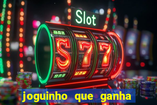 joguinho que ganha dinheiro sem depositar