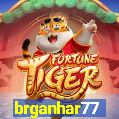 brganhar77