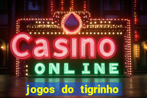 jogos do tigrinho vai ser proibido no brasil