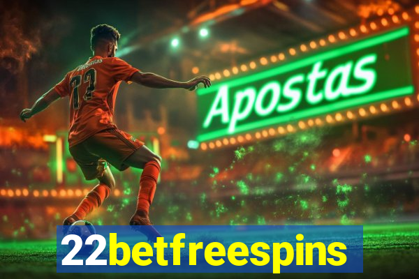 22betfreespins