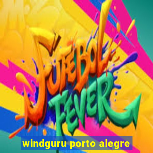 windguru porto alegre