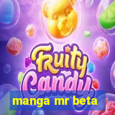 manga mr beta