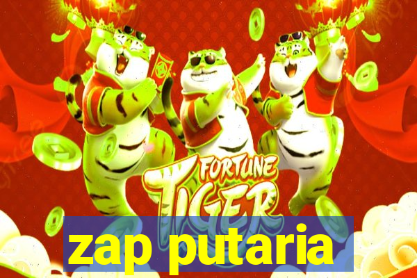 zap putaria