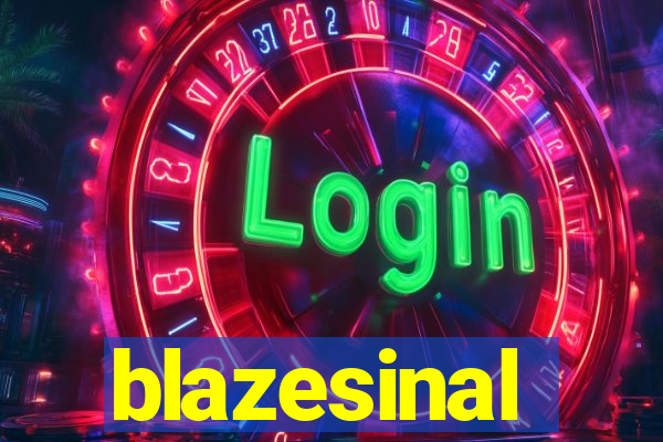 blazesinal