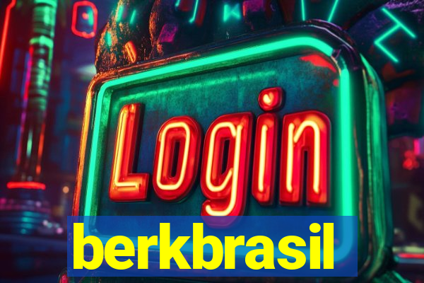 berkbrasil