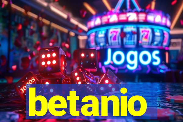 betanio