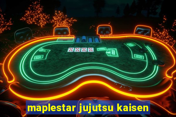 maplestar jujutsu kaisen