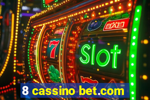 8 cassino bet.com