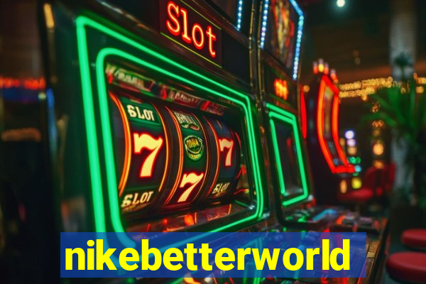 nikebetterworld.com