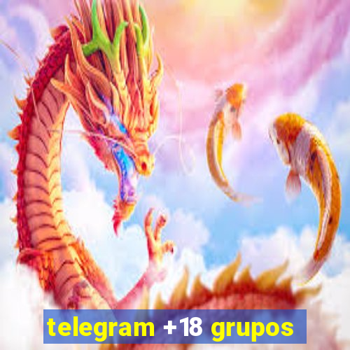 telegram +18 grupos