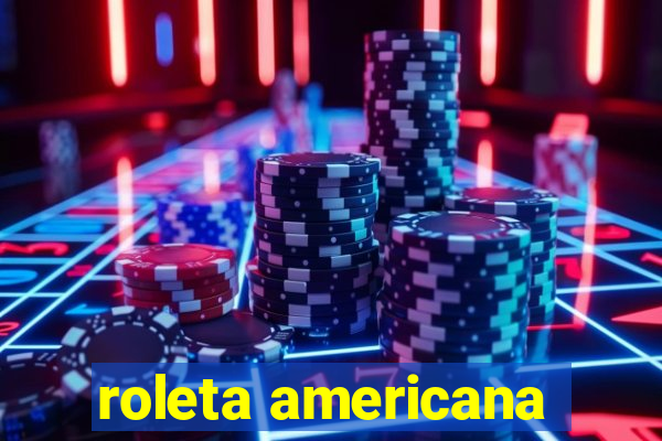 roleta americana